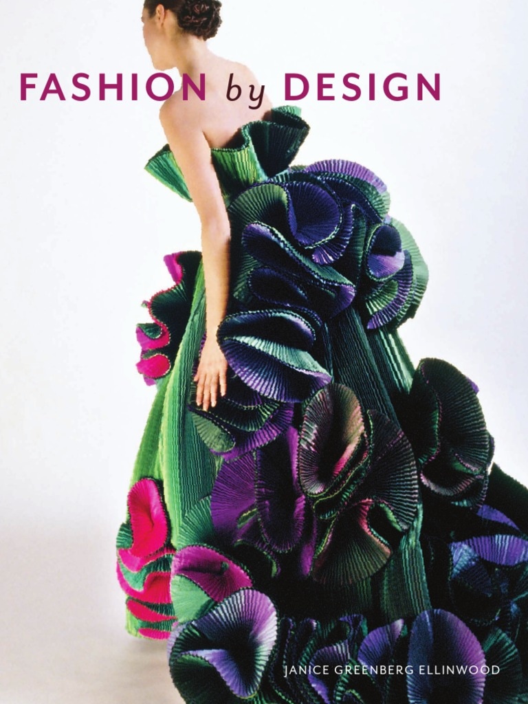 Fashion by Design by Janice G. Ellinwood